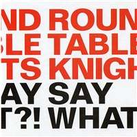 ROUND TABLE KNIGHTS